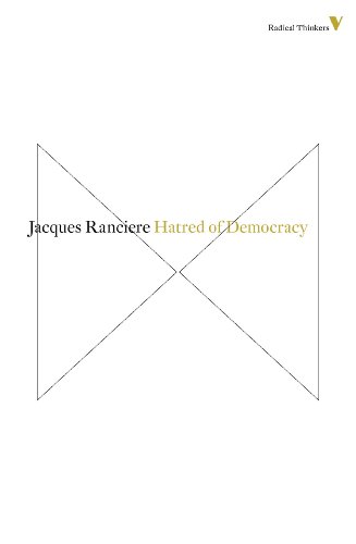 Hatred Of Democracy (Radical Thinkers)