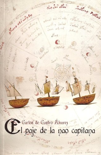El paje de la nao capitana (Spanish Edition)