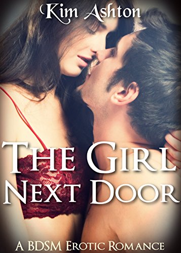 The Girl Next Door (BDSM Erotic Romance, Submissive Spanking)