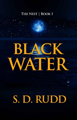 Black Water (A New Epic Fantasy Novel Series) (The Nest Series Book 1)