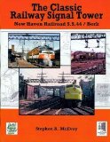 The Classic Railway Signal Tower - New Haven Railroad S.S.44/Berk
