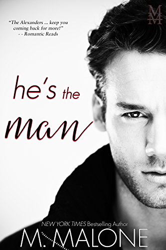 Book Cover He's the Man: The Alexanders, Book 3 (Contemporary Romance)
