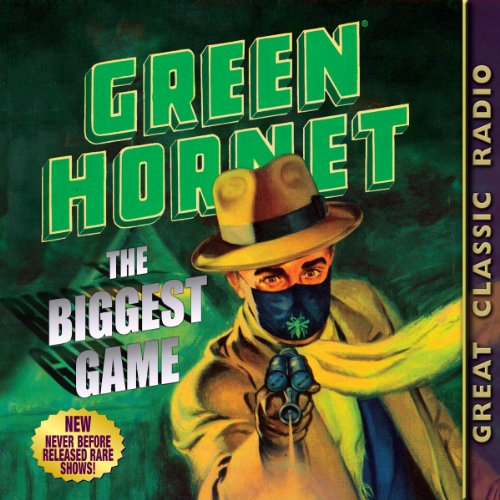 Green Hornet: The Biggest Game