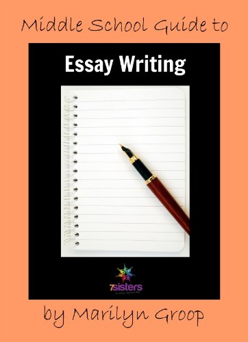 Middle School Guide to Essay Writing