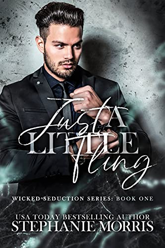 Book Cover Just a Little Fling (Wicked Seduction Series Book 1)