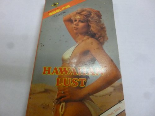 Hawaiian Lust Adult Book "Beeline" 178pages. 1989
