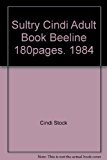 Sultry Cindi Adult Book "Beeline" 180pages. 1984