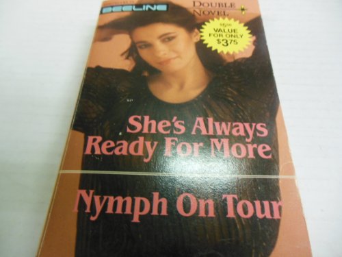 She's Always Ready for More. Nymph on Tour. Adult Book "Beeline" 180pages. 192pages. 1983