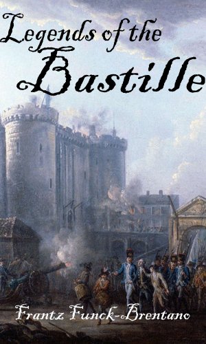 Legends of the Bastille