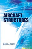 Aircraft Structures (Dover Books on Aeronautical Engineering)