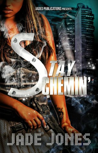 Stay Schemin' (Part Three)