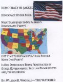 DEMOCRACY HI-JACKED