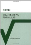 Engineering Formulas 8th (eighth) Edition by Gieck, Kurt, Gieck, Reiner published by McGraw-Hill Professional (2006)