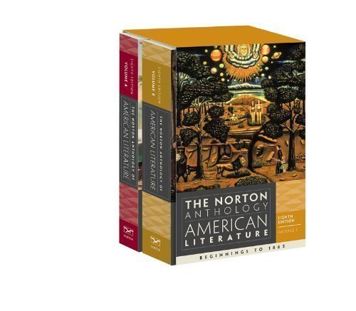 Book Cover The Norton Anthology of American Literature (Eighth Edition) (Vol. Package 1: Vols. A & B) 8th (eighth) Edition published by W. W. Norton & Company (2011)