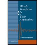 Wavelet Transforms and Their Applications by Debnath, Lokenath. (BirkhÃ¤user,2001) [Hardcover]