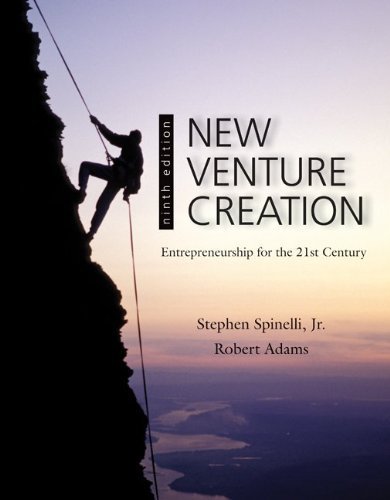 New Venture Creation by Spinelli, Stephen, Adams, Rob. (McGraw-Hill/Irwin,2011) [Paperback] 9th Edition
