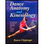 Dance anatomy and kinesiology by Karen Sue Clippinger. (Human Kinetics,2006) [Hardcover]