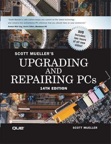 Upgrading and Repairing PCs by Mueller, Scott. (Que,2002) [Paperback] 14th Edition
