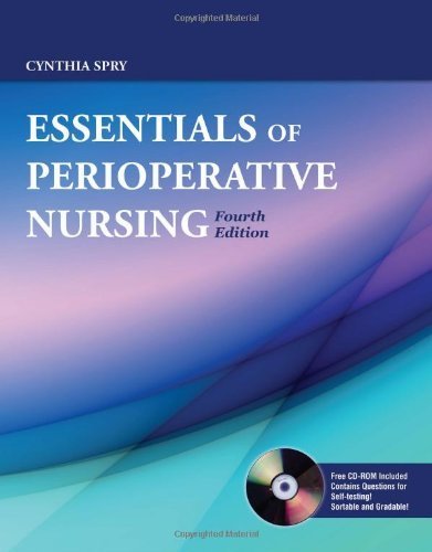 Essentials Of Perioperative Nursing by Spry, Cynthia. (Jones & Bartlett Learning,2008) [Paperback] 4th Edition