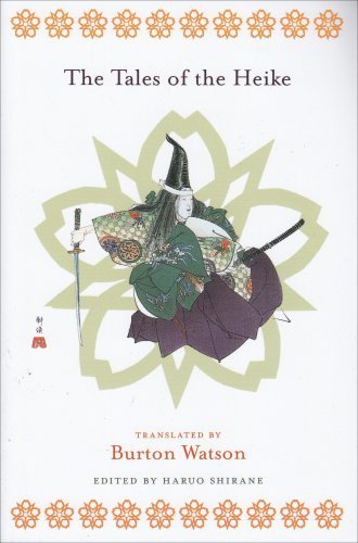 The Tales of the Heike by Burton Watson. (Columbia University Press,2008) [Paperback]