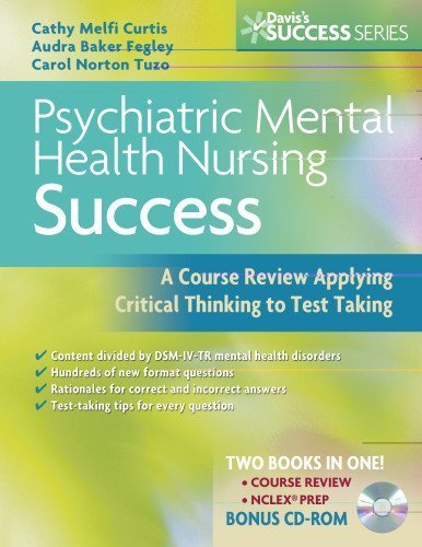Psychiatric Mental Health Nursing Success by Curtis, Cathy, Fegley, Audra, Tuzo, Carol, Curtis. (F.A. Davis Company,2008) [Paperback]
