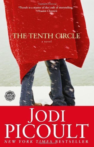 The Tenth Circle by Picoult, Jodi. (Washington Square Press,2006) [Paperback]