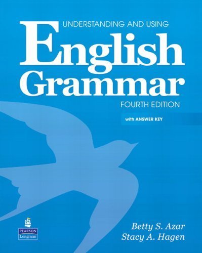 Understanding and Using English Grammar by Azar, Betty Schrampfer, Hagen, Stacy A.. (Pearson Longman,2009) [Paperback] 4th Edition