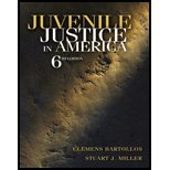 Juvenile Justice in America by Bartollas, Clemens, Miller Ph.D., Stuart J.. (Prentice Hall,2010) [Hardcover] 6th Edition
