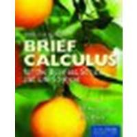Brief Calculus For The Business by Armstrong, Bill, Davis, Don. (Jones & Bartlett Learning,2013) [Hardcover] 3rd EDITION