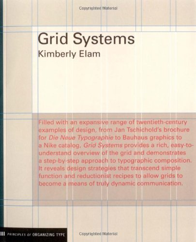 Grid Systems by Elam, Kimberly. (Princeton Architectural Press,2004) [Paperback]