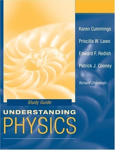 Understanding Physics by Cummings, Karen, Laws, Priscilla W., Redish, Edward F., Coon. (Wiley,2004) [Paperback]