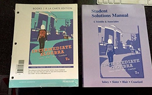 Intermediate Algebra by Tobey Jr., John Jr, Slater, Jeffrey, Blair, Jamie, Crawford,. (Pearson,2011) [Paperback] 7th Edition