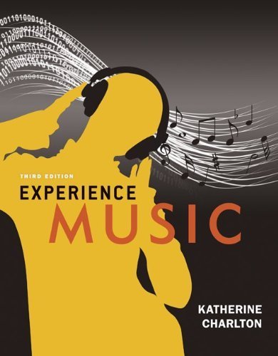 Experience Music by Charlton, Katherine. (McGraw-Hill Humanities/Social Sciences/Languages,2011) [Paperback] 3rd EDITION