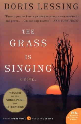 The Grass Is Singing by Lessing, Doris. (Harper Perennial Modern Classics,2008) [Paperback]