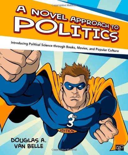 A Novel Approach to Politics by Van Belle, Douglas A. (CQ Press,2012) [Paperback]