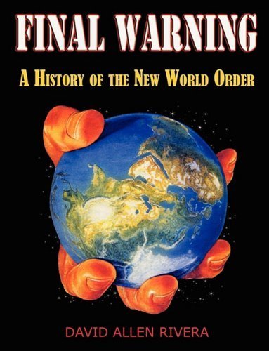 Final Warning by Rivera, David Allen. (Progressive Press,2010) [Paperback]