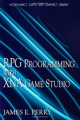 RPG Programming with XNA Game Studio 3.0 by Perry, Jim. (Jones & Bartlett Publishers,2009) [Paperback]