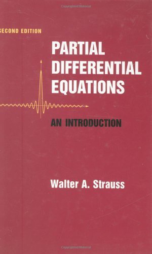 Partial Differential Equations by Strauss, Walter A.. (Wiley,2007) [Hardcover] 2ND EDITION