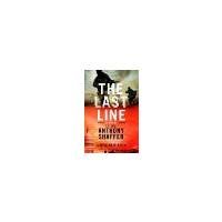 The Last Line by Shaffer, Anthony, Keith, William H.. (Thomas Dunne Books,2013) [Hardcover]