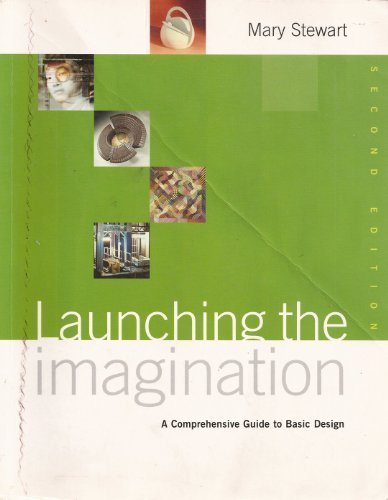Launching The Imagination by Stewart, Mary. (McGraw-Hill,2005) [Paperback] 2ND EDITION