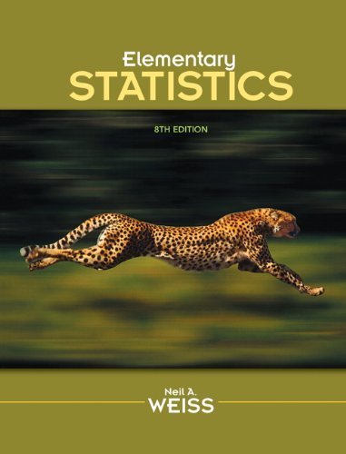 Elementary Statistics by Weiss, Neil A.. (Pearson,2011) [Hardcover] 8th Edition
