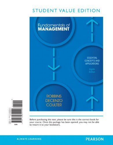 Fundamentals of Management by Robbins, Stephen P., De Cenzo, David A., Coulter, Mary. (Prentice Hall,2012) [Loose Leaf] 8th Edition
