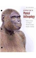 Introduction to Physical Anthropology by Jurmain, Robert, Kilgore, Lynn, Trevathan, Wenda, Ciochon, R. (Cengage Learning,2011) [Loose Leaf] 13th Edition