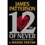 12th of Never by Patterson, James, Paetro, Maxine. (Little, Brown and Company,2013) [Hardcover]