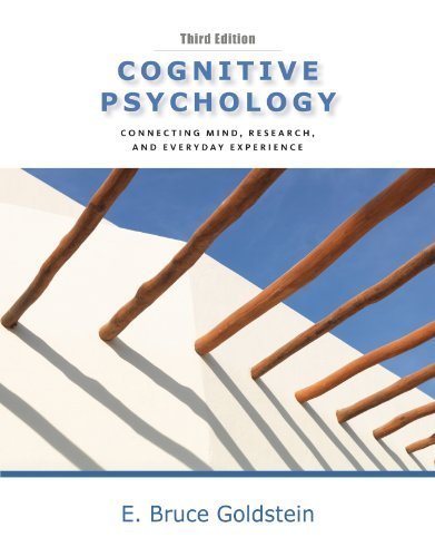 Cognitive Psychology by Goldstein, E. Bruce. (Cengage Learning,2010) [Hardcover] 3rd EDITION