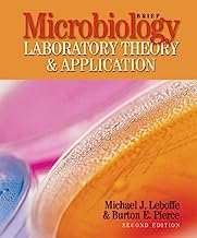 Microbiology Laboratory Theory & Application by Michael J. Leboffe, Burton E. Pierce. (Morton Publishing Company,2012) [Loose Leaf] 2ND EDITION