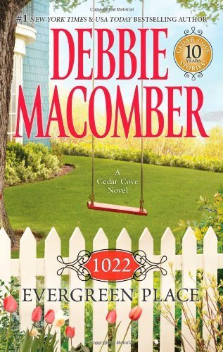 1022 Evergreen Place by Macomber, Debbie. (Mira,2010) [Mass Market Paperback]