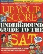 Up Your Score by Berger, Larry, Colton, Michael, Mistry, Manek, Rossi, Paul, . (Workman Publishing Company,2006) [Paperback]