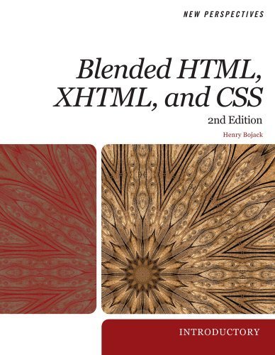 New Perspectives on Blended HTML by Bojack, Henry. (Cengage Learning,2009) [Paperback] 2ND EDITION