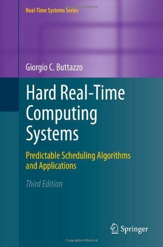 Hard Real Time Computing Systems by Buttazzo, Giorgio C. (Springer,2011) [Hardcover] 3rd Edition